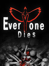 Everyone Dies ⰲװɫ