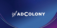 �ƶ���Ƶ�������AdColony������Լ2018 ChinaJoyBTOB��