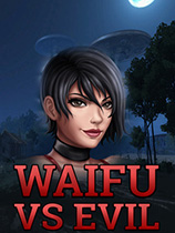 Waifu vs Evil ⰲװɫ
