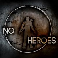 No Heroes