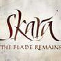 Skara - The Blade Remains