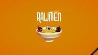 RAWMEN
