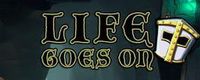 Life Goes On: Done to Death