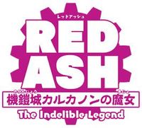 Red Ash: The Indelible Legend