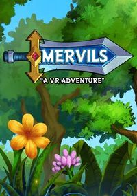 Mervils: A VR Adventure
