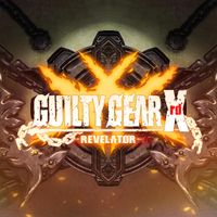 Guilty Gear Xrd: Revelator - Deluxe 